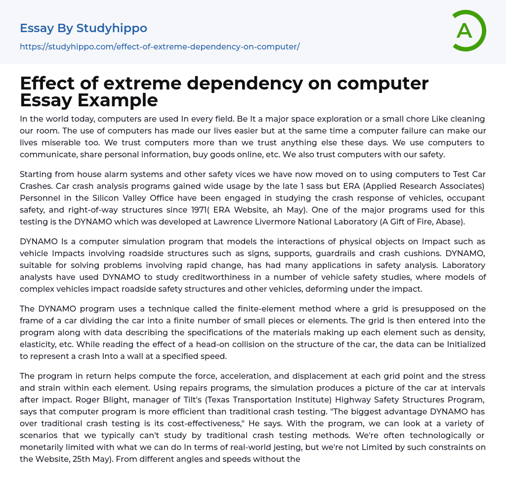 Effect of extreme dependency on computer Essay Example