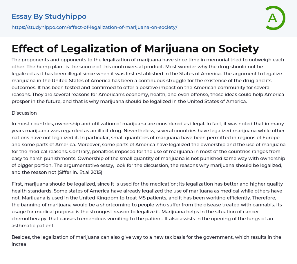 Effect of Legalization of Marijuana on Society Essay Example