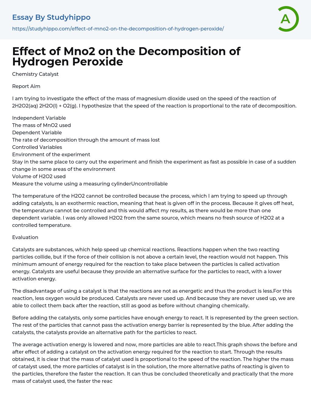 Effect of Mno2 on the Decomposition of Hydrogen Peroxide Essay Example