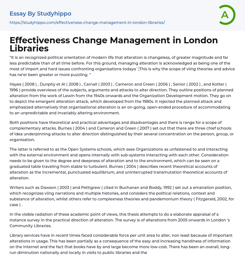 Effectiveness Change Management in London Libraries Essay Example