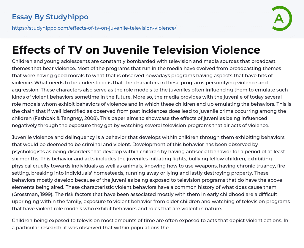 Effects of TV on Juvenile Television Violence Essay Example