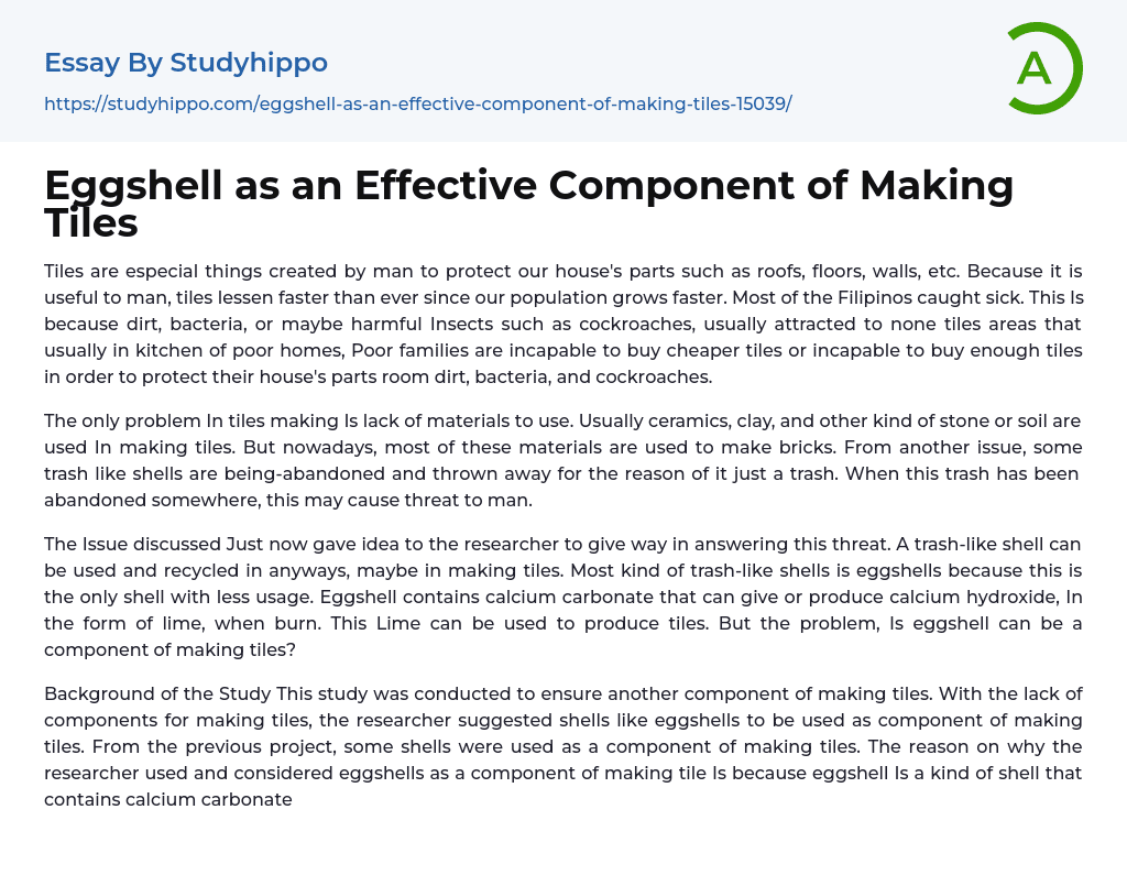 Eggshell as an Effective Component of Making Tiles Essay Example