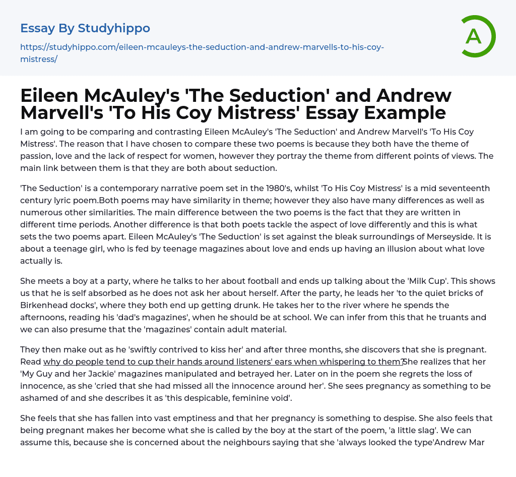 Eileen McAuley’s ‘The Seduction’ and Andrew Marvell’s ‘To His Coy Mistress’ Essay Example