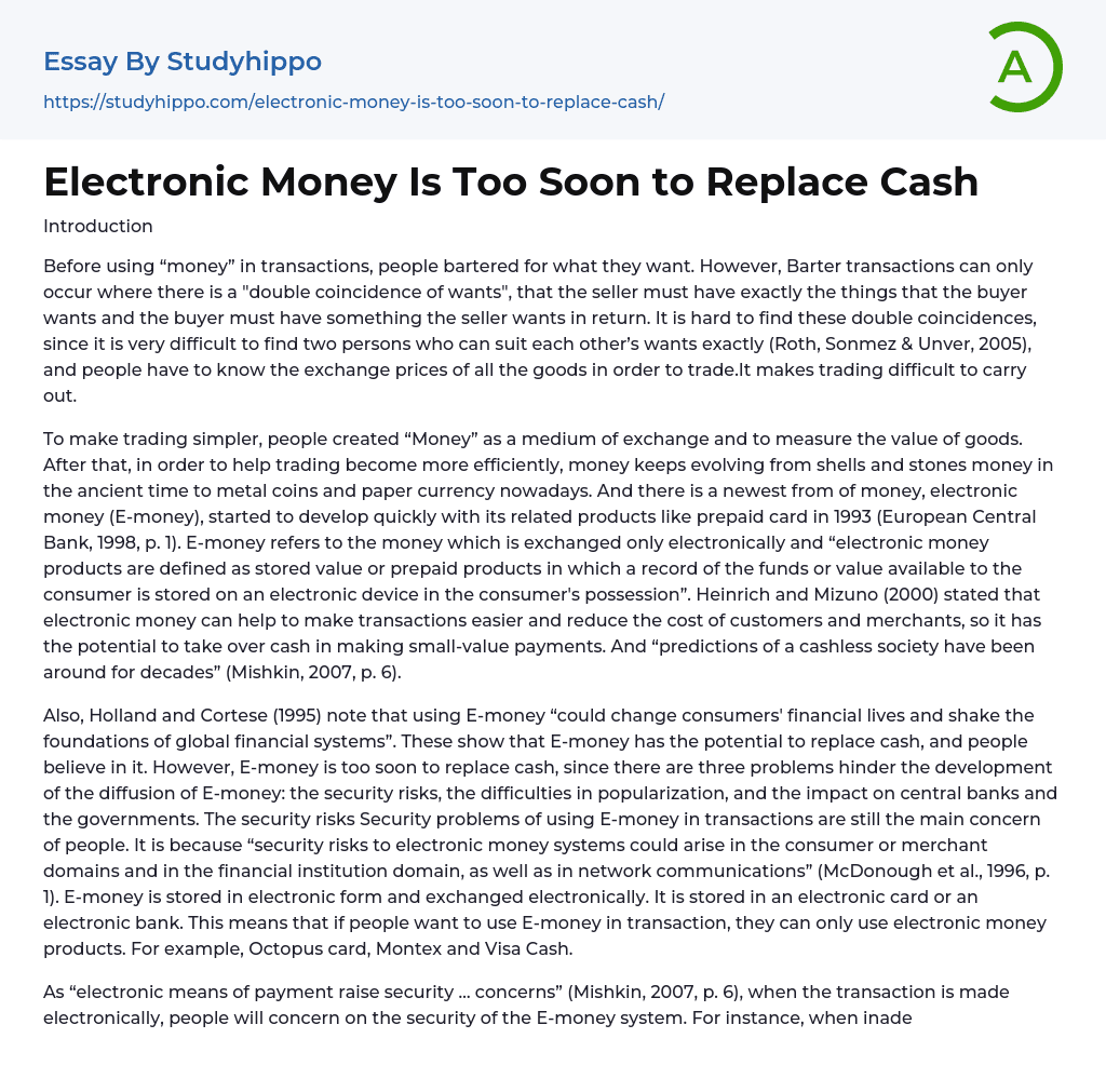 Electronic Money Is Too Soon to Replace Cash Essay Example