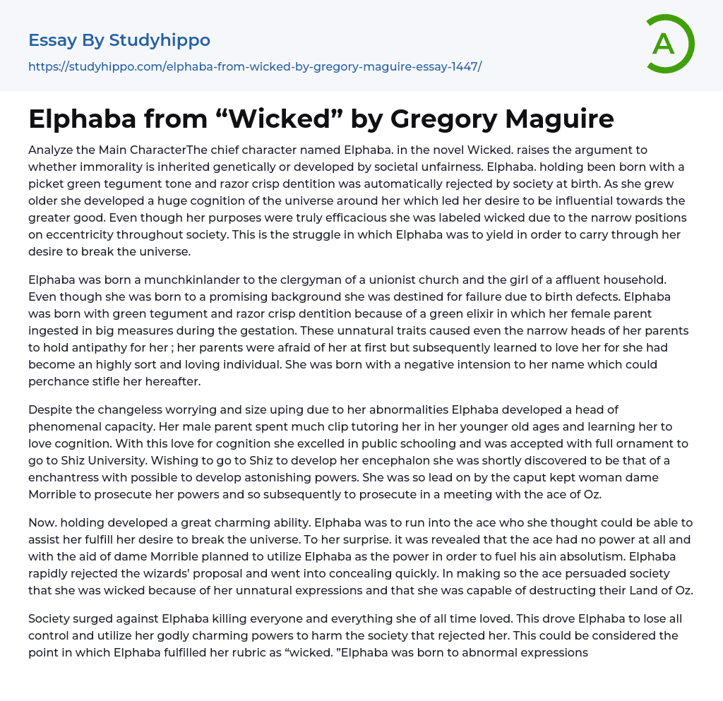 Elphaba from “Wicked” by Gregory Maguire Essay Example