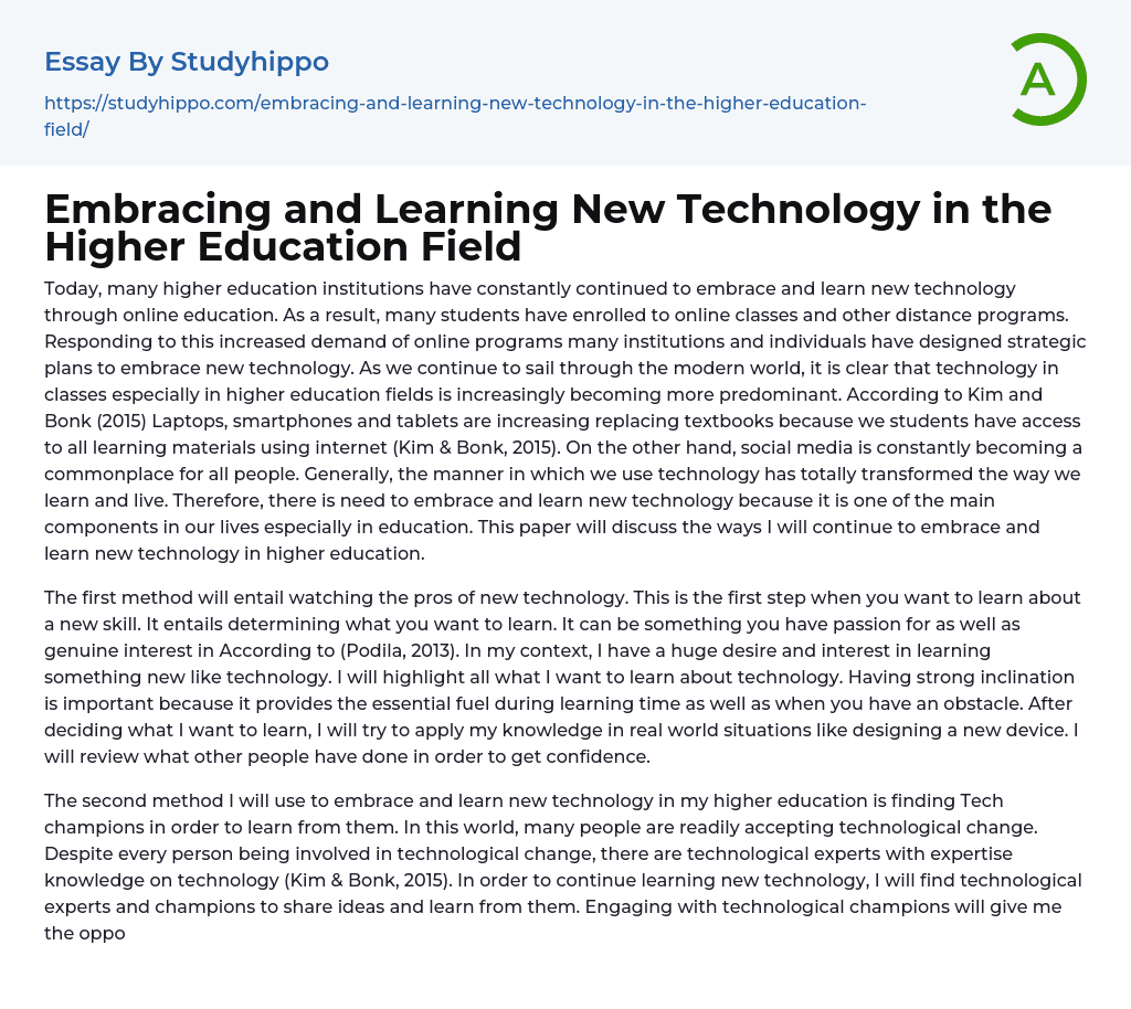 Embracing and Learning New Technology in the Higher Education Field Essay Example