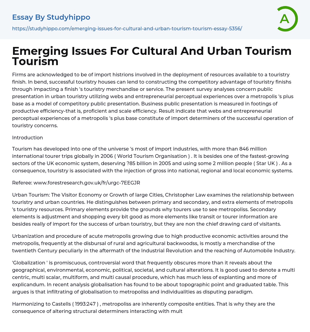 Emerging Issues For Cultural And Urban Tourism Tourism Essay Example