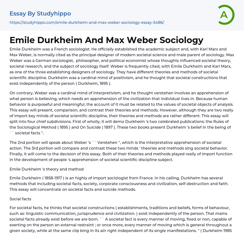 Emile Durkheim And Max Weber Sociology Essay Example