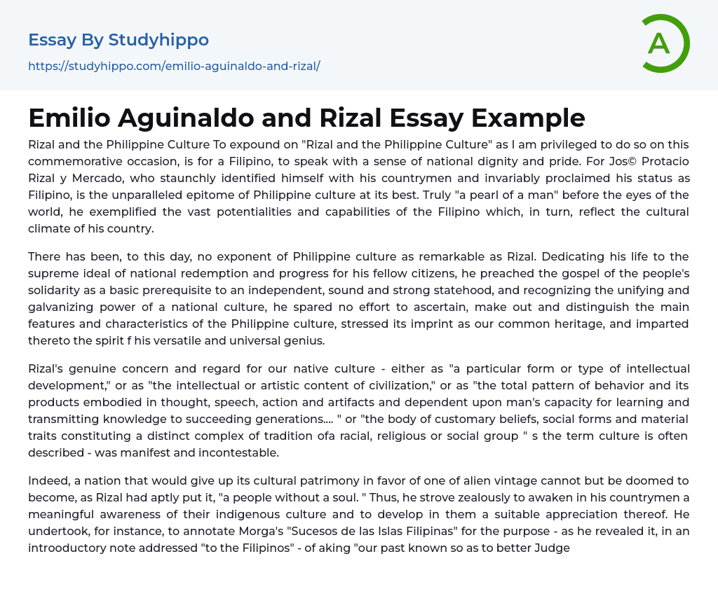 Emilio Aguinaldo and Rizal Essay Example