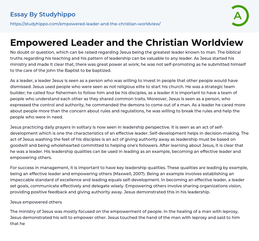 Empowered Leader and the Christian Worldview Essay Example