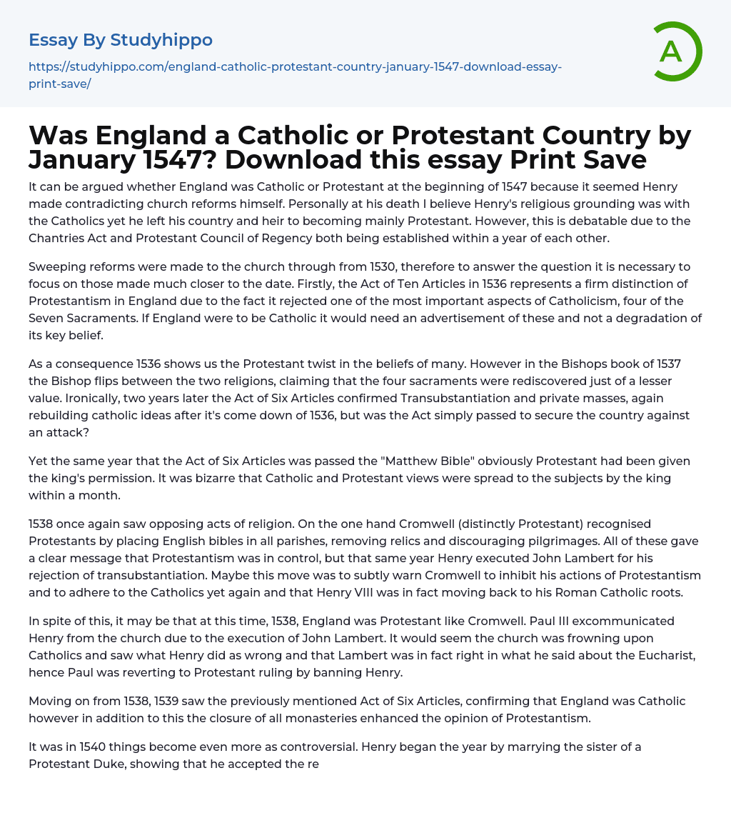 Was England a Catholic or Protestant Country by January 1547? Download this essay Print Save