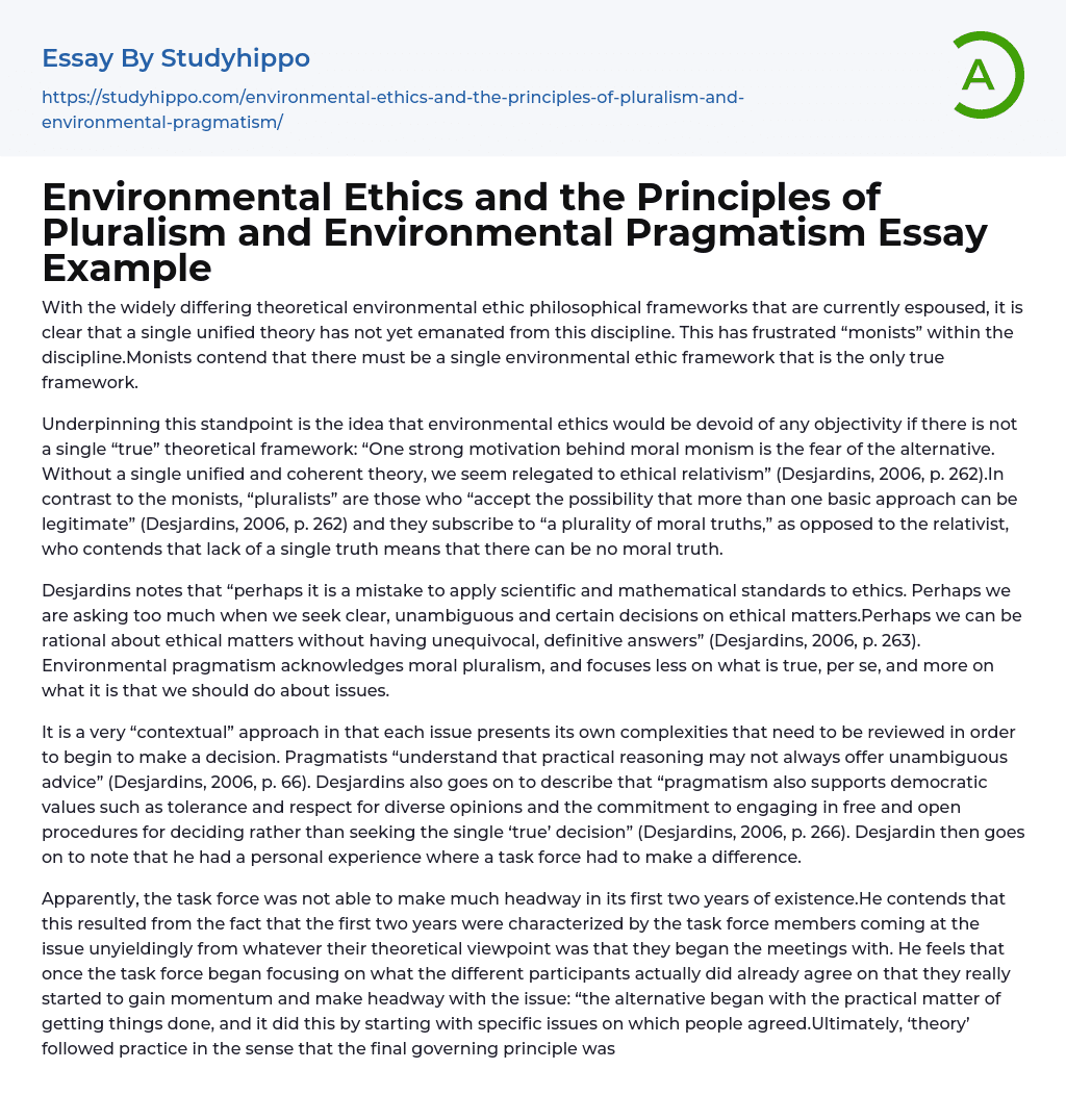 Environmental Ethics and the Principles of Pluralism and Environmental Pragmatism Essay Example
