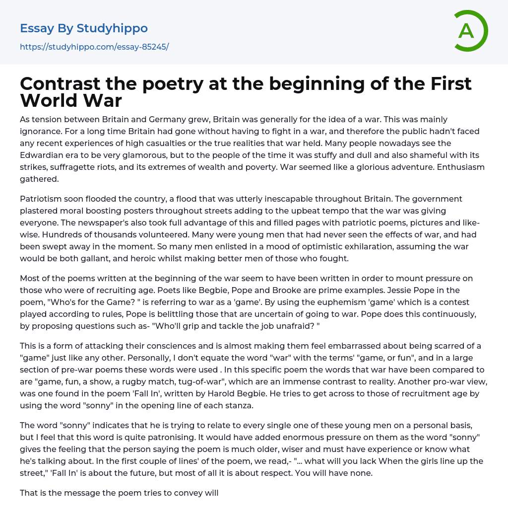 Contrast the poetry at the beginning of the First World War Essay Example