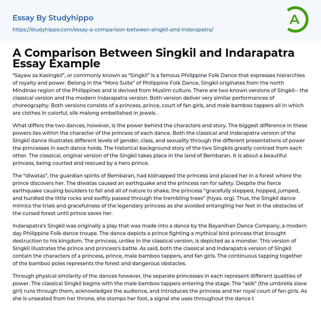 A Comparison Between Singkil and Indarapatra Essay Example