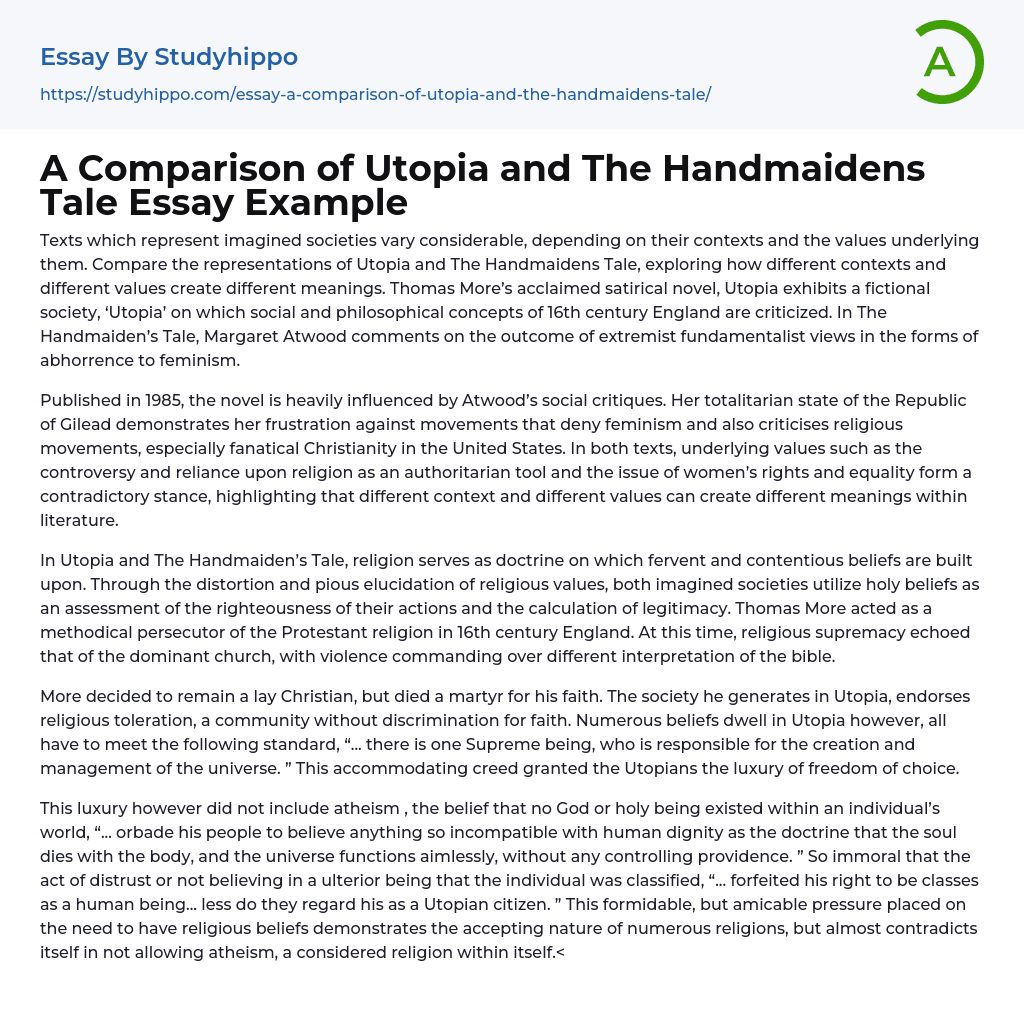 A Comparison of Utopia and The Handmaidens Tale Essay Example