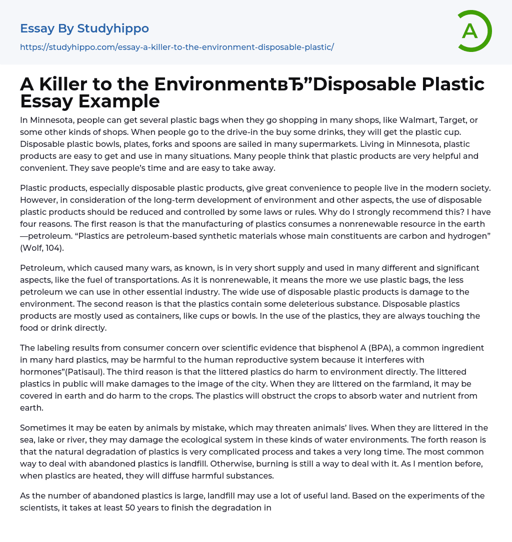 A Killer to the Environment??”Disposable Plastic Essay Example