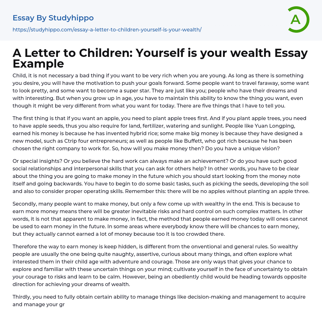 A Letter to Children: Yourself is your wealth Essay Example