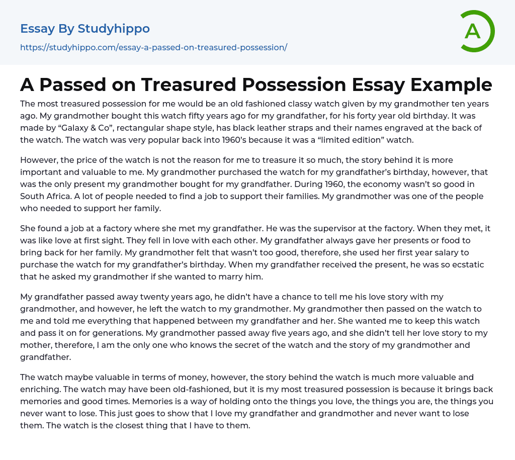 A Passed on Treasured Possession Essay Example