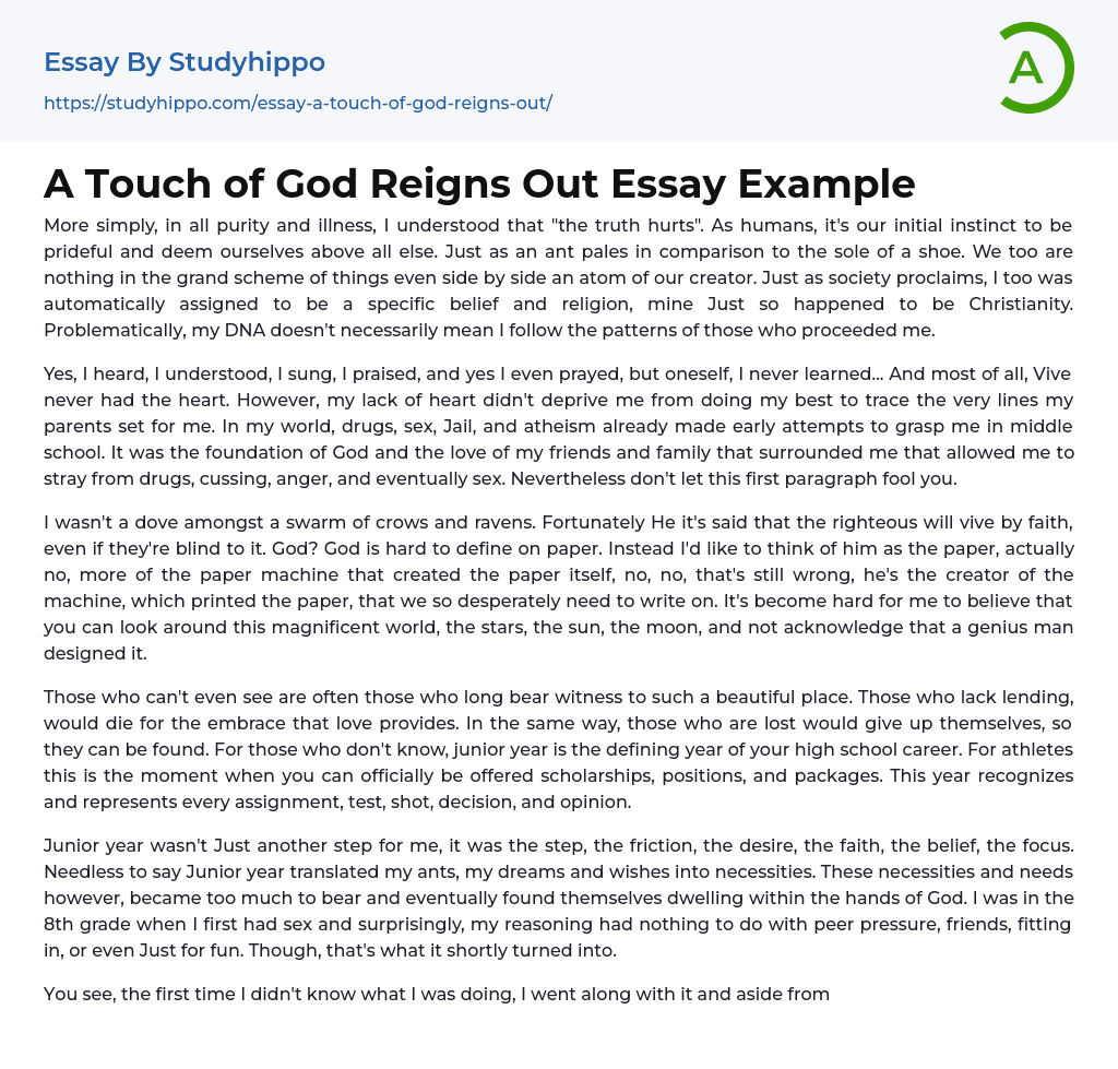 A Touch of God Reigns Out Essay Example