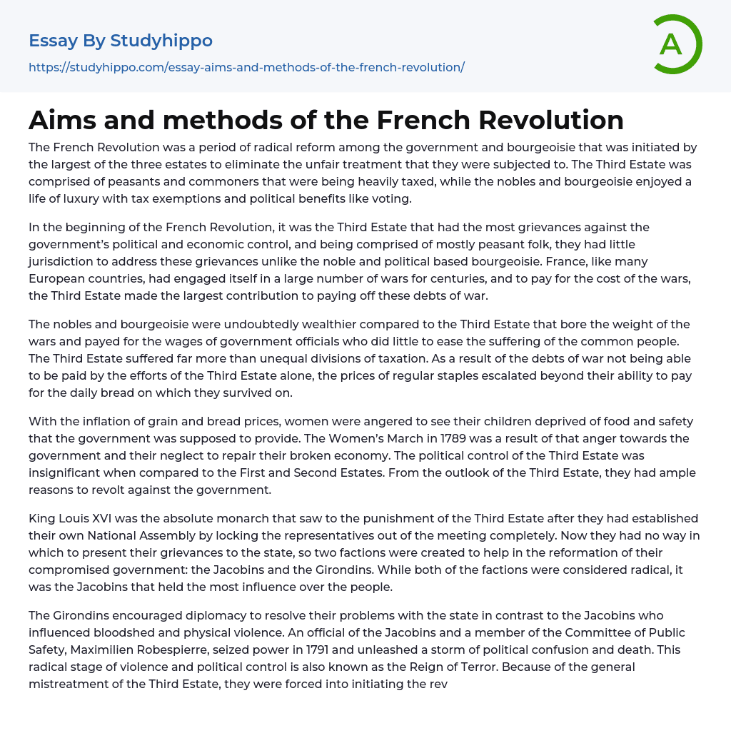 Aims and methods of the French Revolution Essay Example