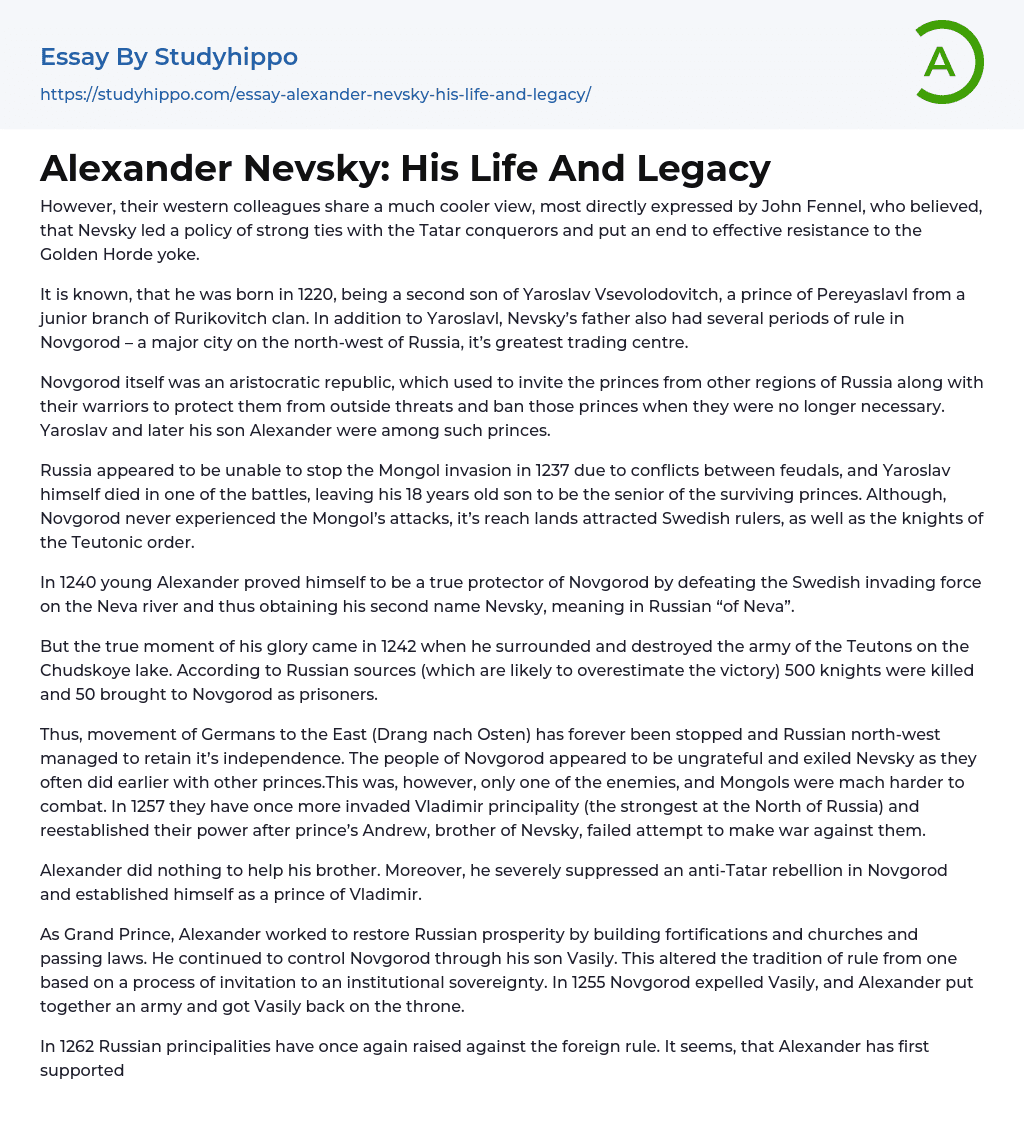 Alexander Nevsky: His Life And Legacy Essay Example