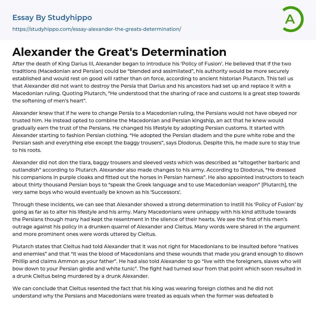 Alexander the Great’s Determination Essay Example