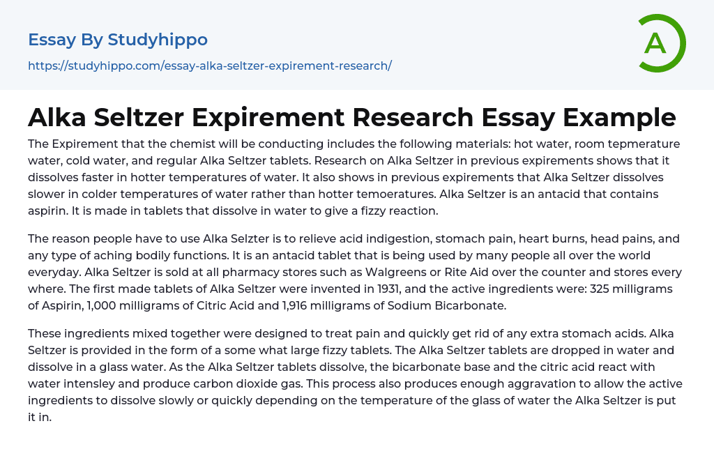 Alka Seltzer Expirement Research Essay Example