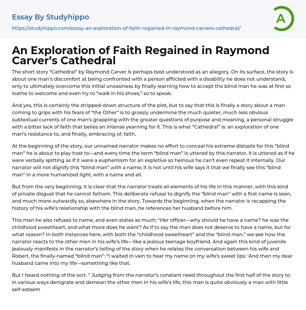 An Exploration of Faith Regained in Raymond Carver’s Cathedral Essay Example