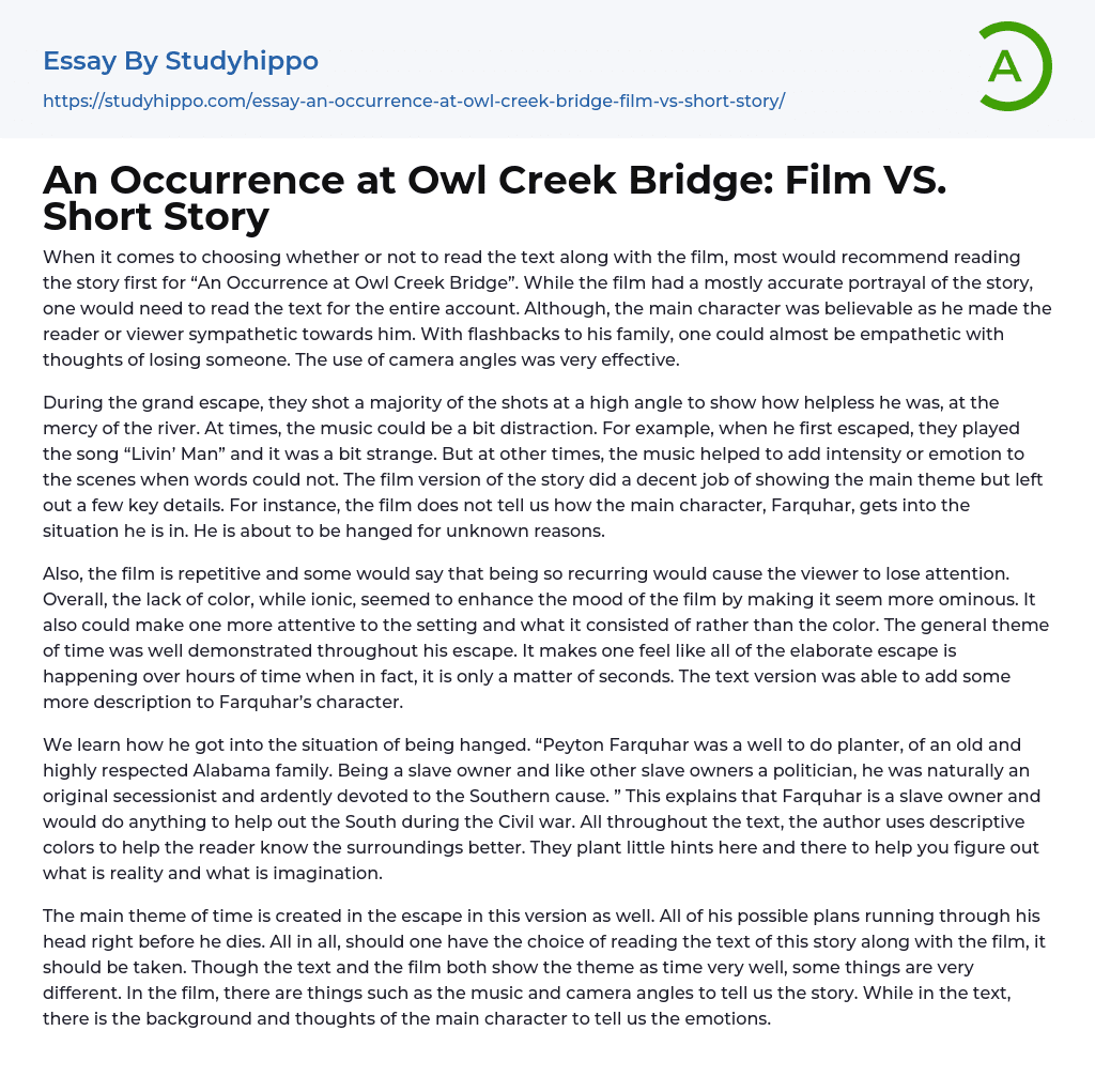 An Occurrence at Owl Creek Bridge: Film VS. Short Story Essay Example