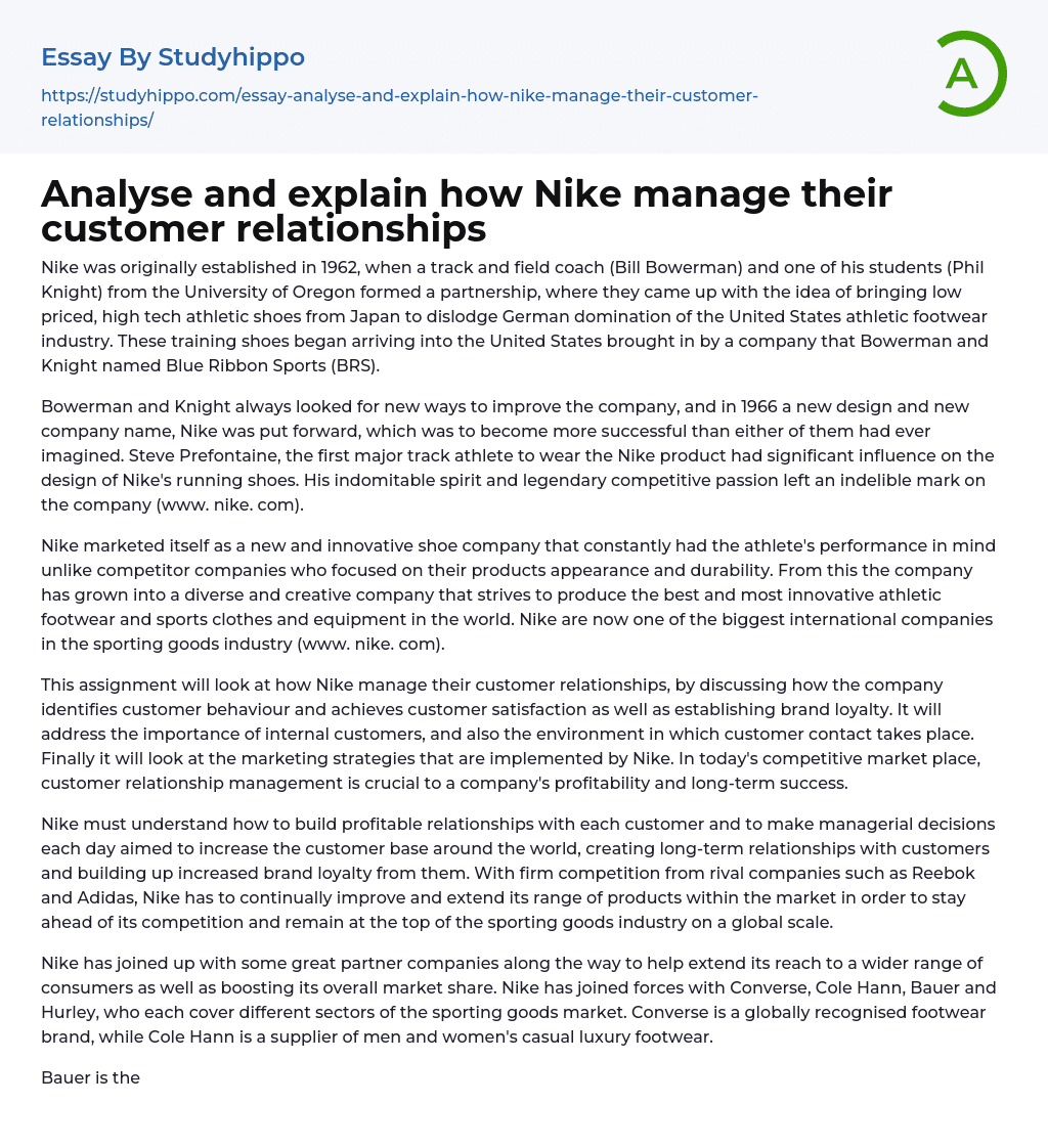 Analyse and explain how Nike manage their customer relationships Essay Example
