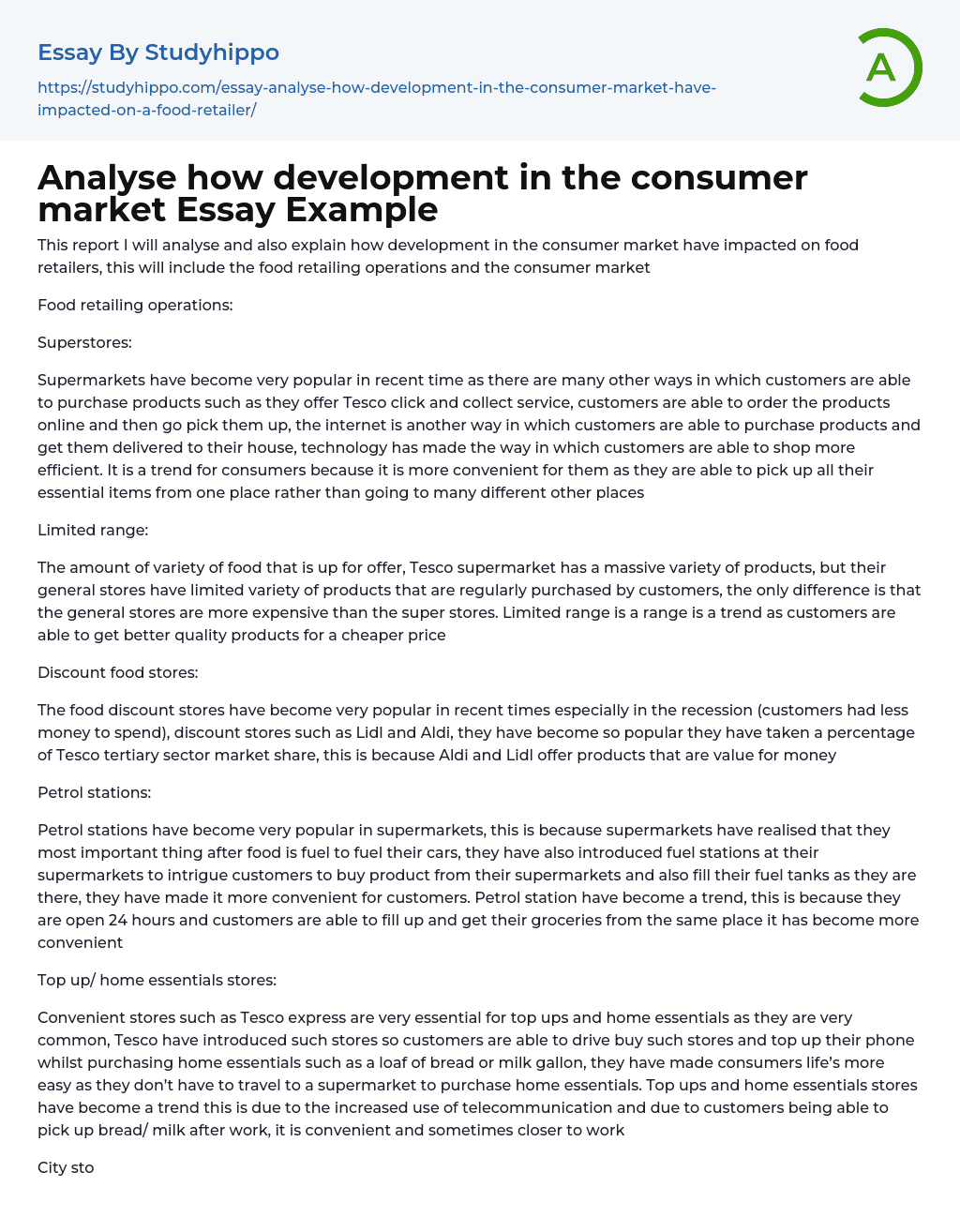 Analyse how development in the consumer market Essay Example