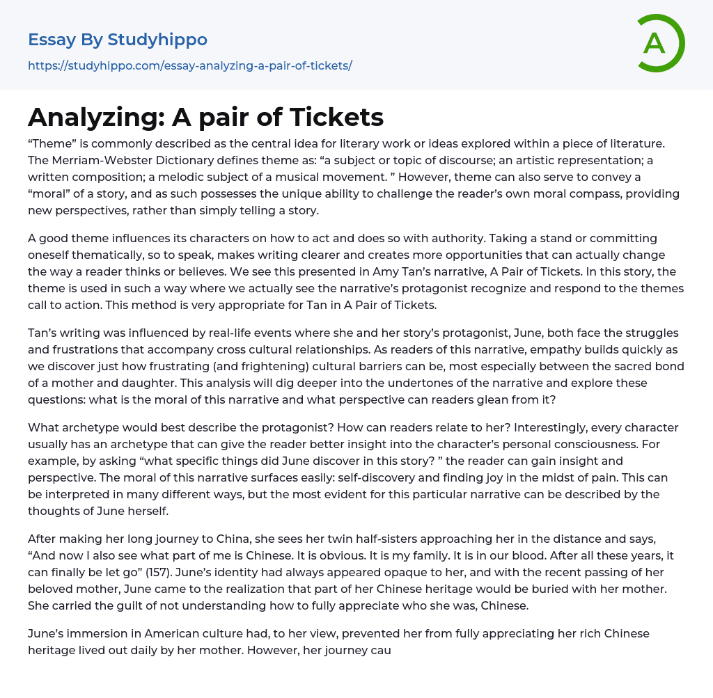Analyzing: A pair of Tickets Essay Example