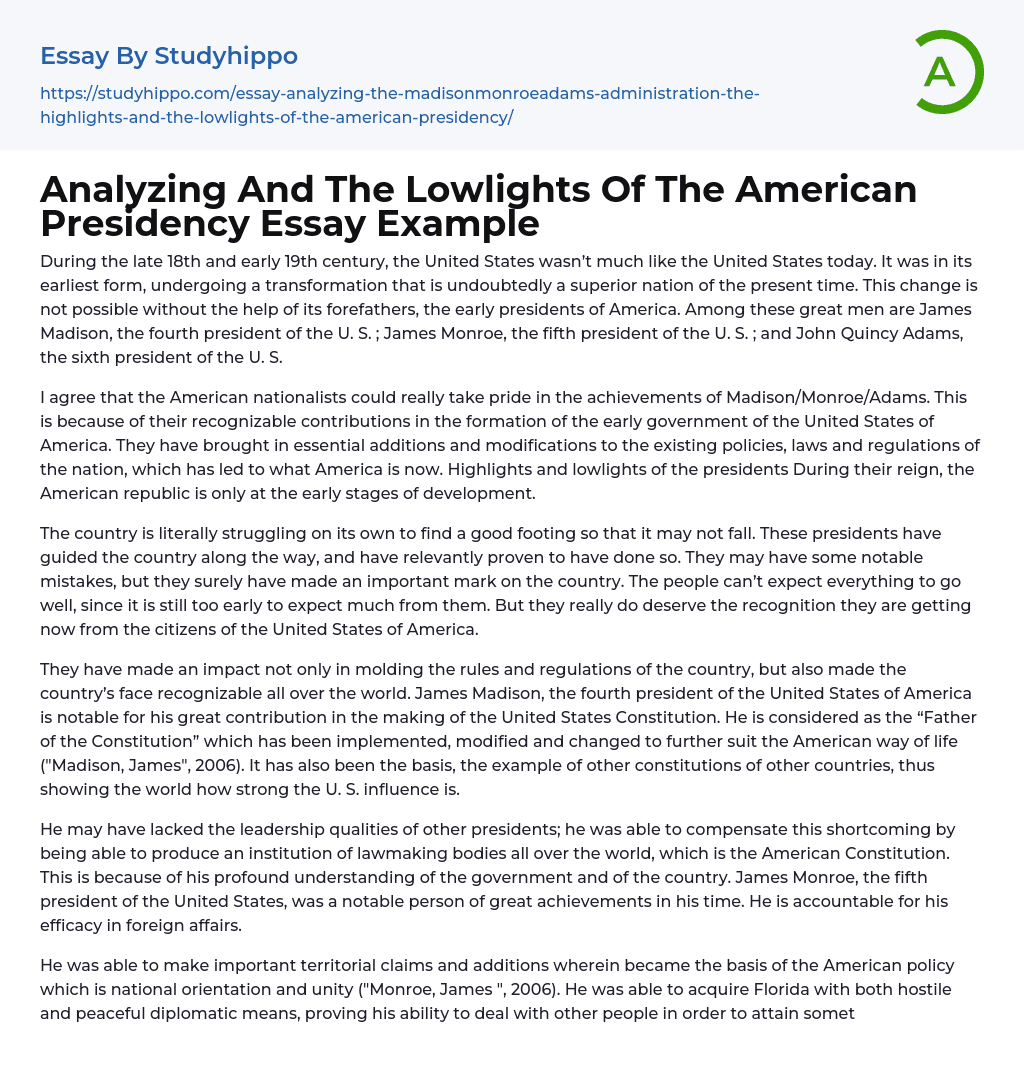 Analyzing And The Lowlights Of The American Presidency Essay Example