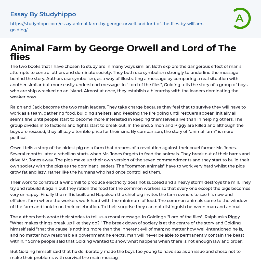 Animal Farm by George Orwell and Lord of The flies Essay Example