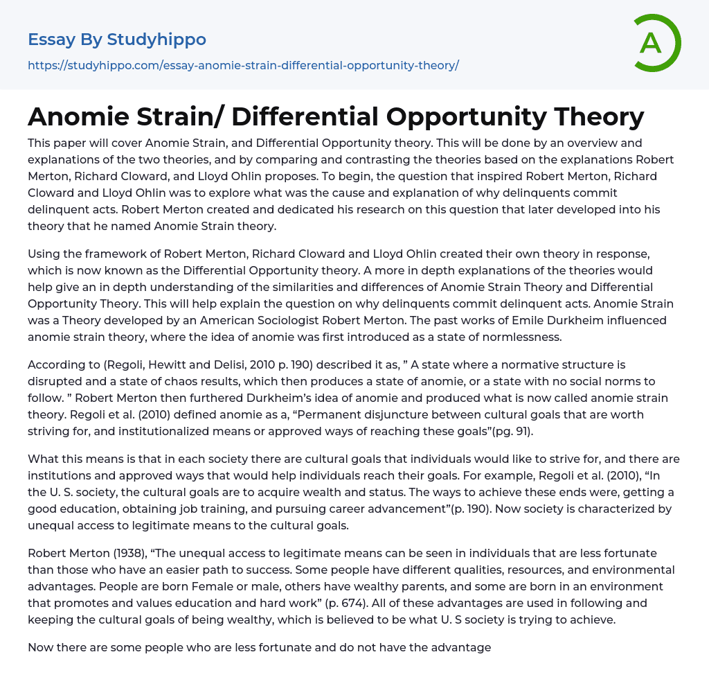 Anomie Strain/ Differential Opportunity Theory Essay Example