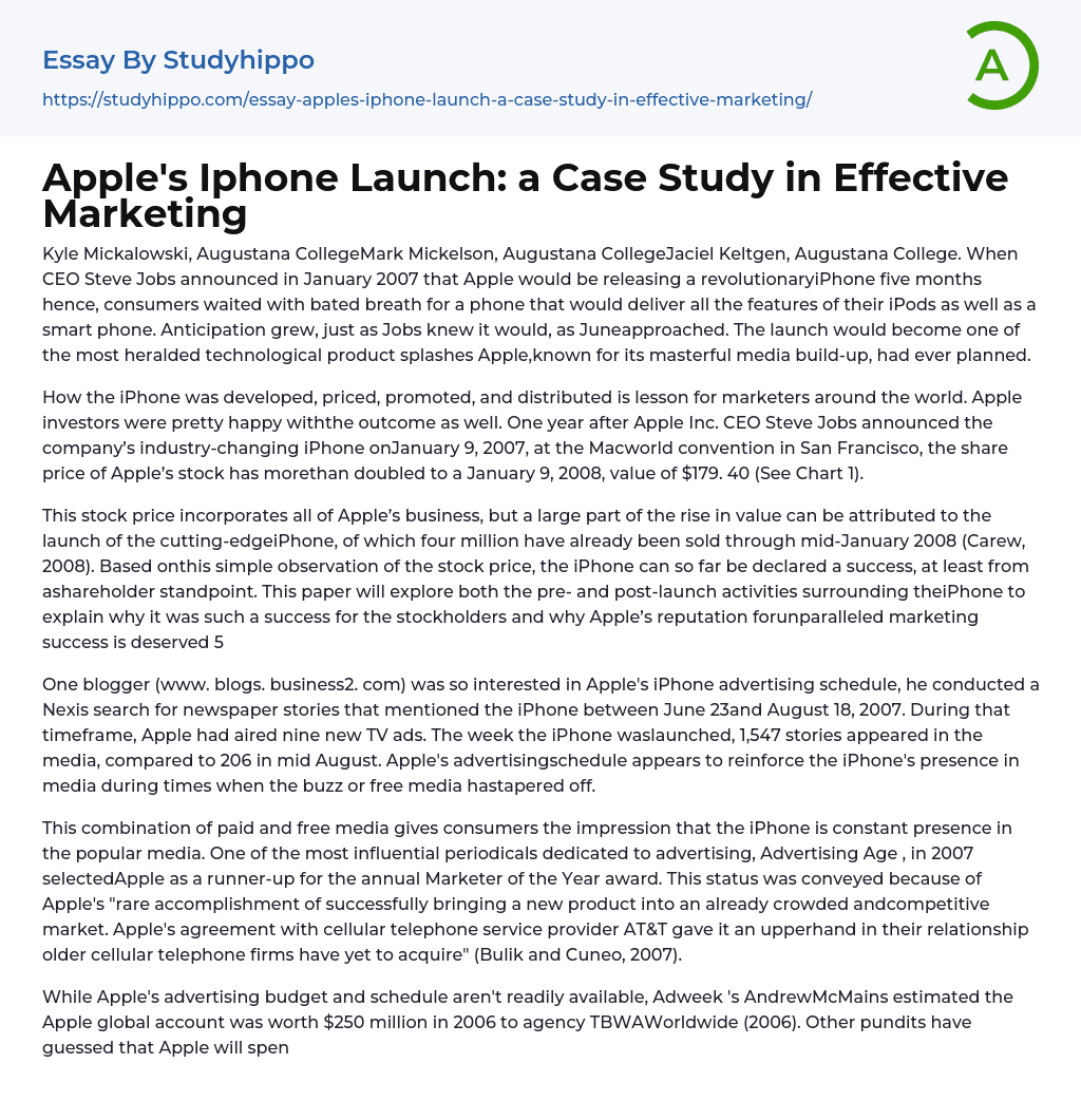 Apple’s Iphone Launch: a Case Study in Effective Marketing Essay Example