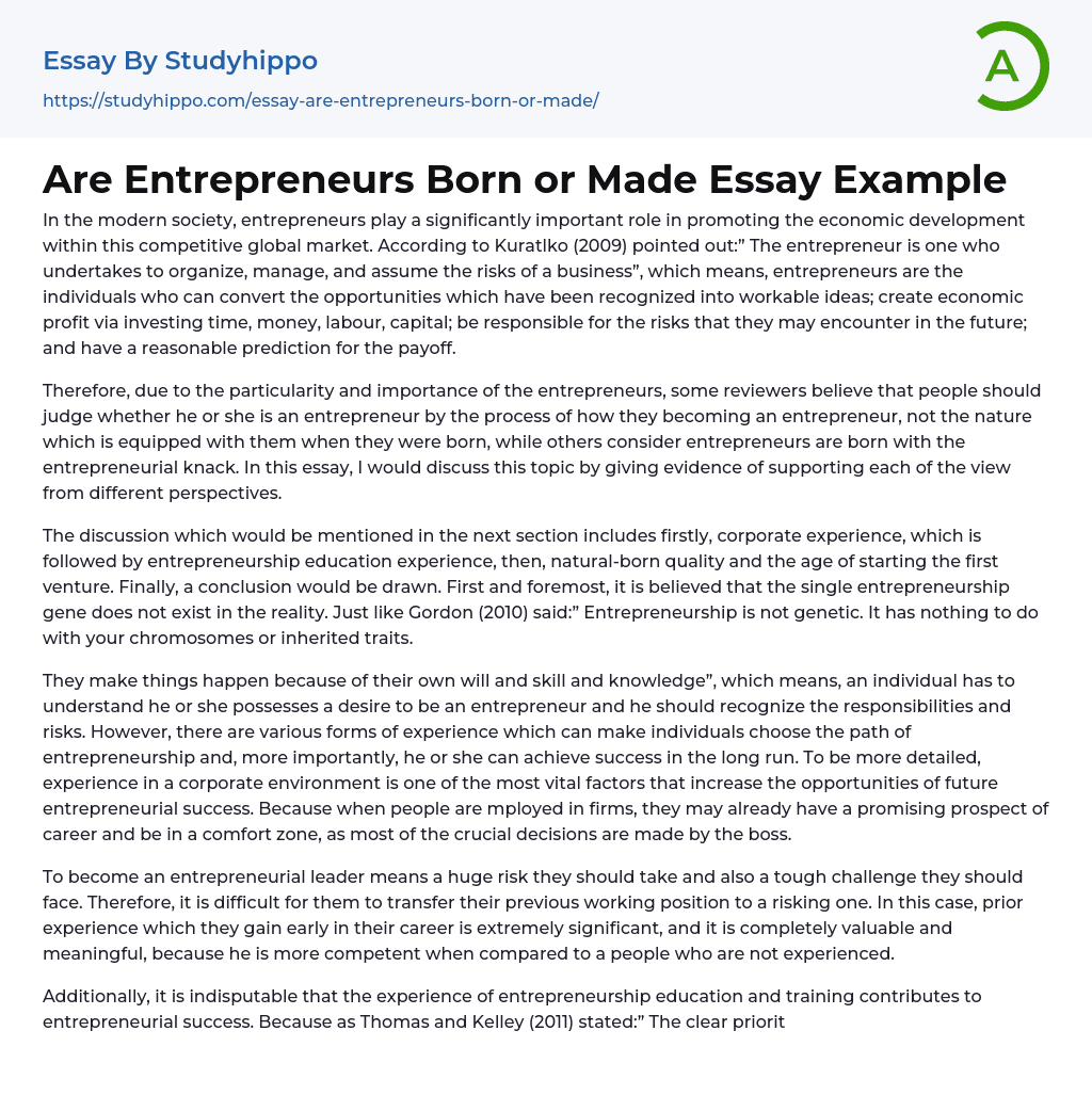 Are Entrepreneurs Born or Made Essay Example