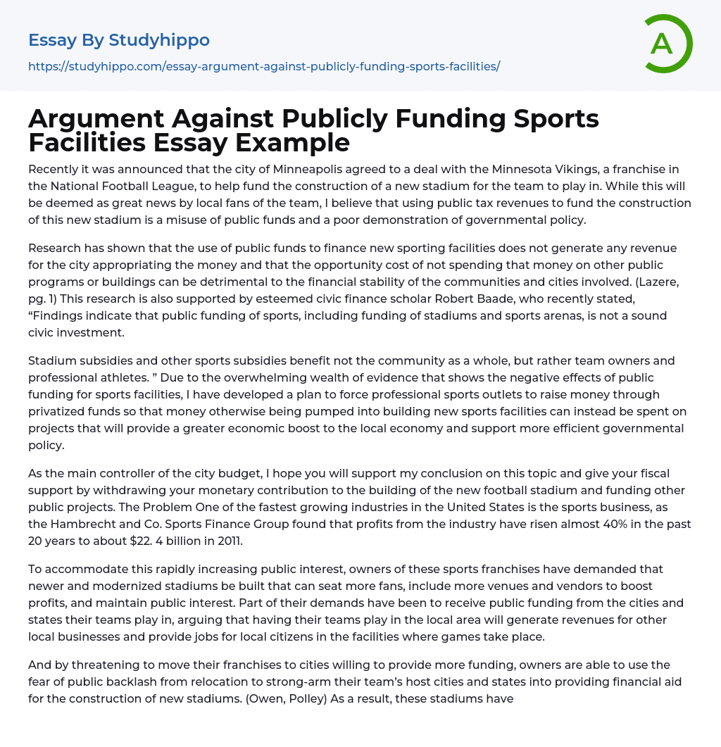 Argument Against Publicly Funding Sports Facilities Essay Example