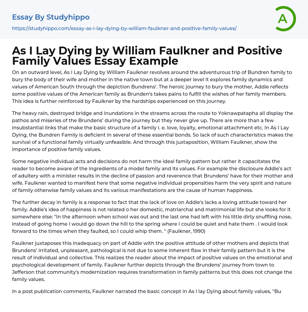 As I Lay Dying by William Faulkner and Positive Family Values Essay Example