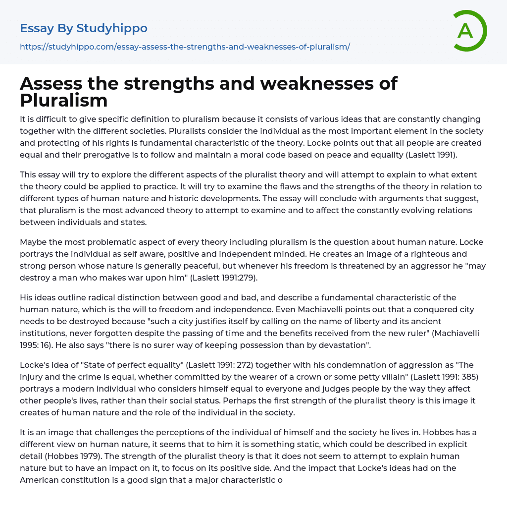 Assess the strengths and weaknesses of Pluralism Essay Example