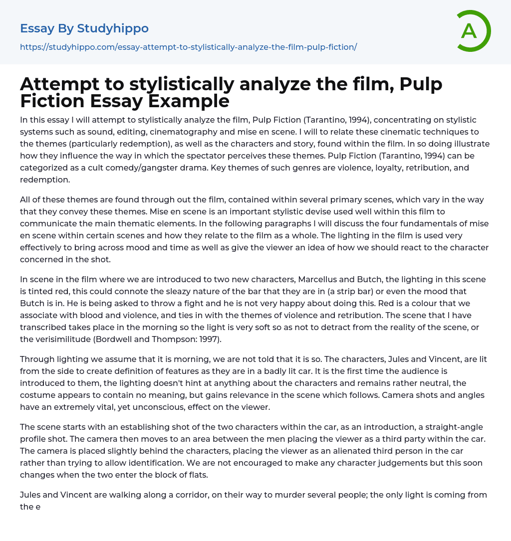 Attempt to stylistically analyze the film, Pulp Fiction Essay Example