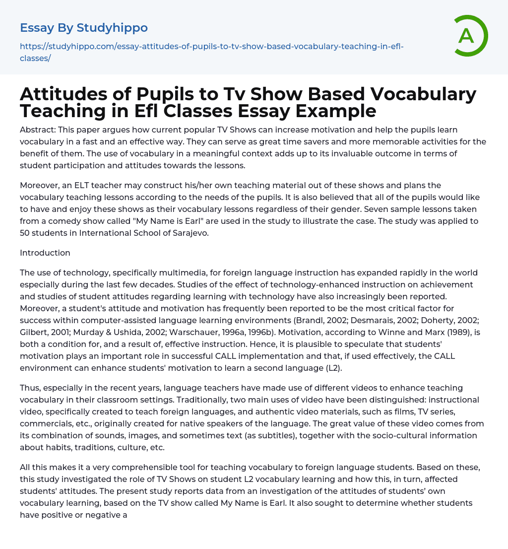 Attitudes of Pupils to Tv Show Based Vocabulary Teaching in Efl Classes Essay Example
