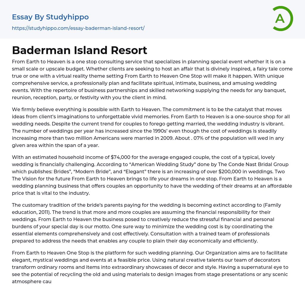 Baderman Island Resort Essay Example