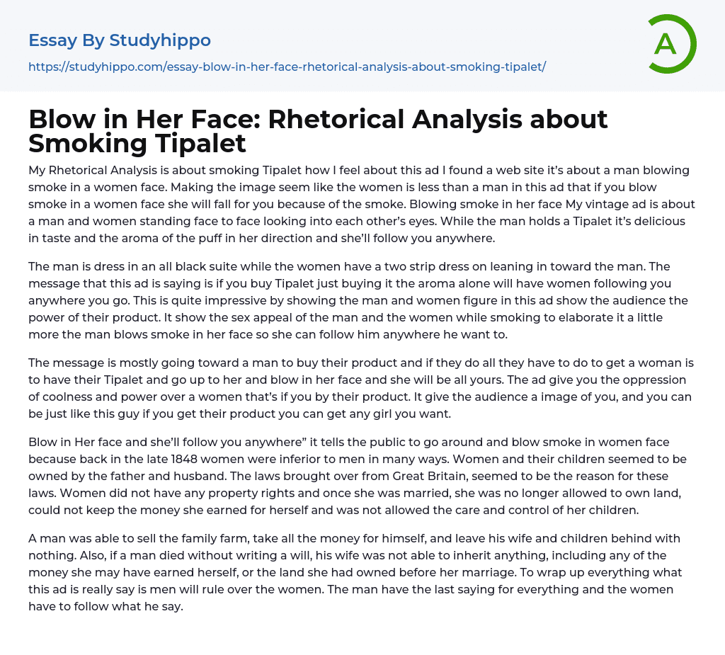 Blow in Her Face: Rhetorical Analysis about Smoking Tipalet Essay Example