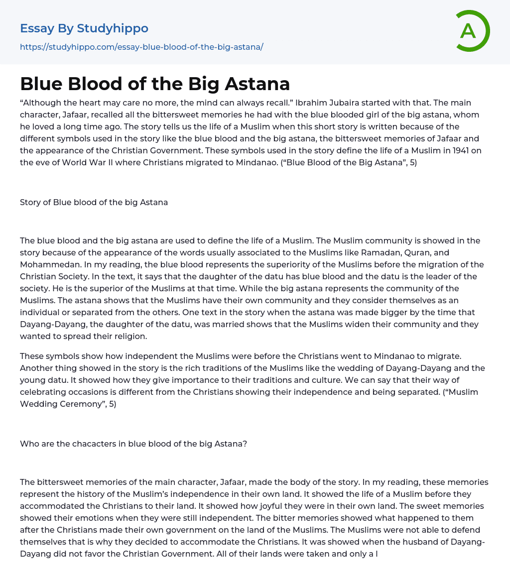 Blue Blood of the Big Astana Essay Example
