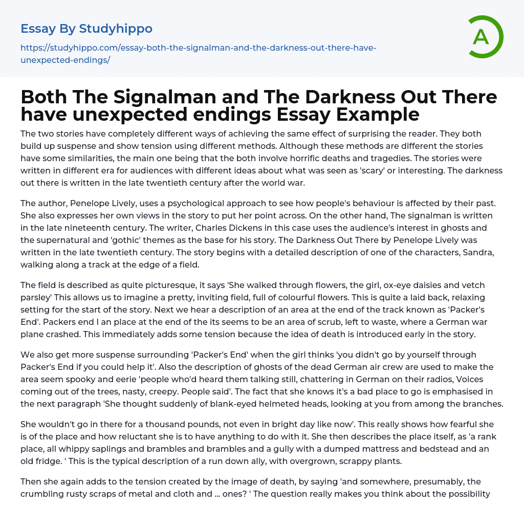 Both The Signalman and The Darkness Out There have unexpected endings Essay Example