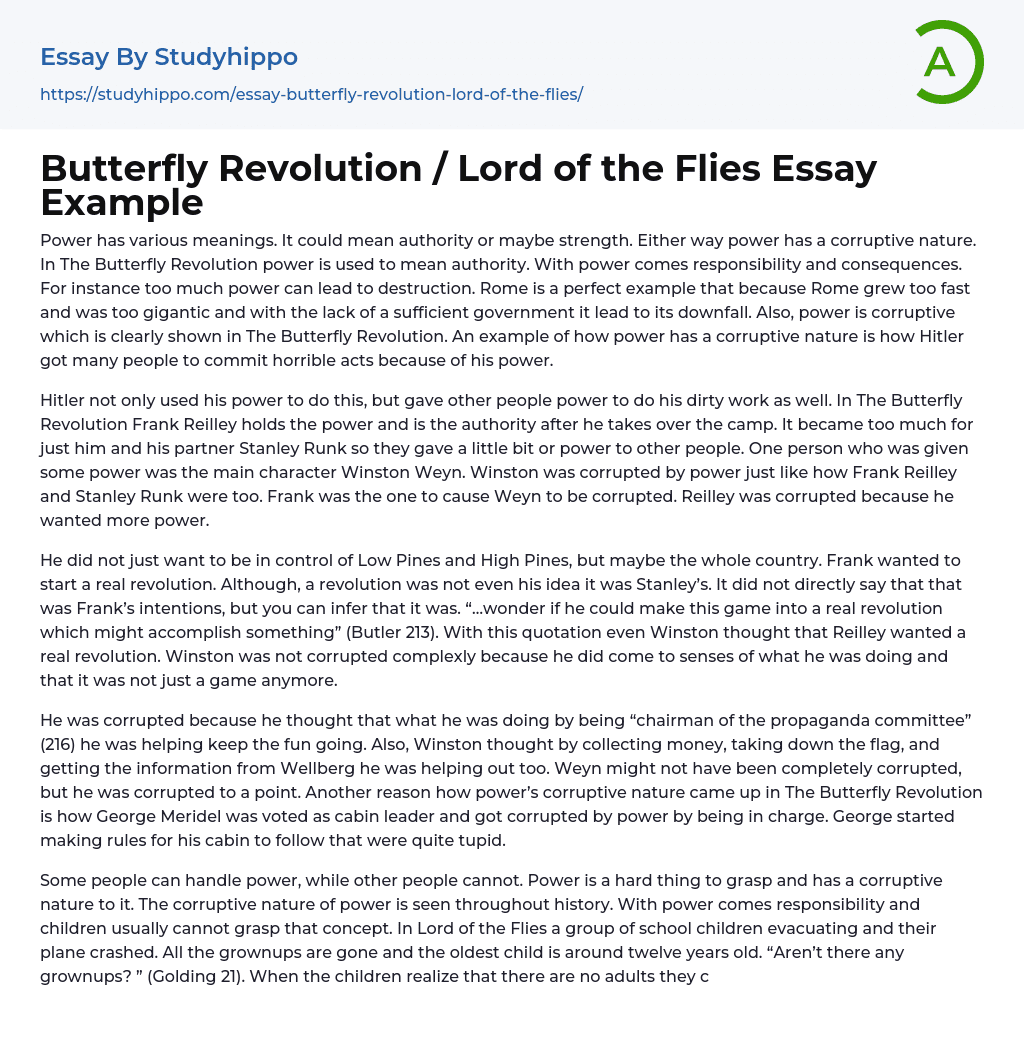 Butterfly Revolution / Lord of the Flies Essay Example