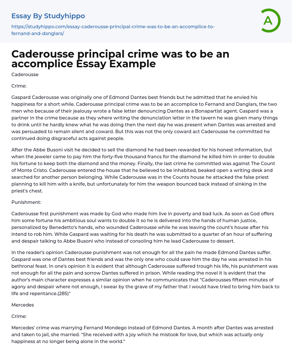Caderousse principal crime was to be an accomplice Essay Example