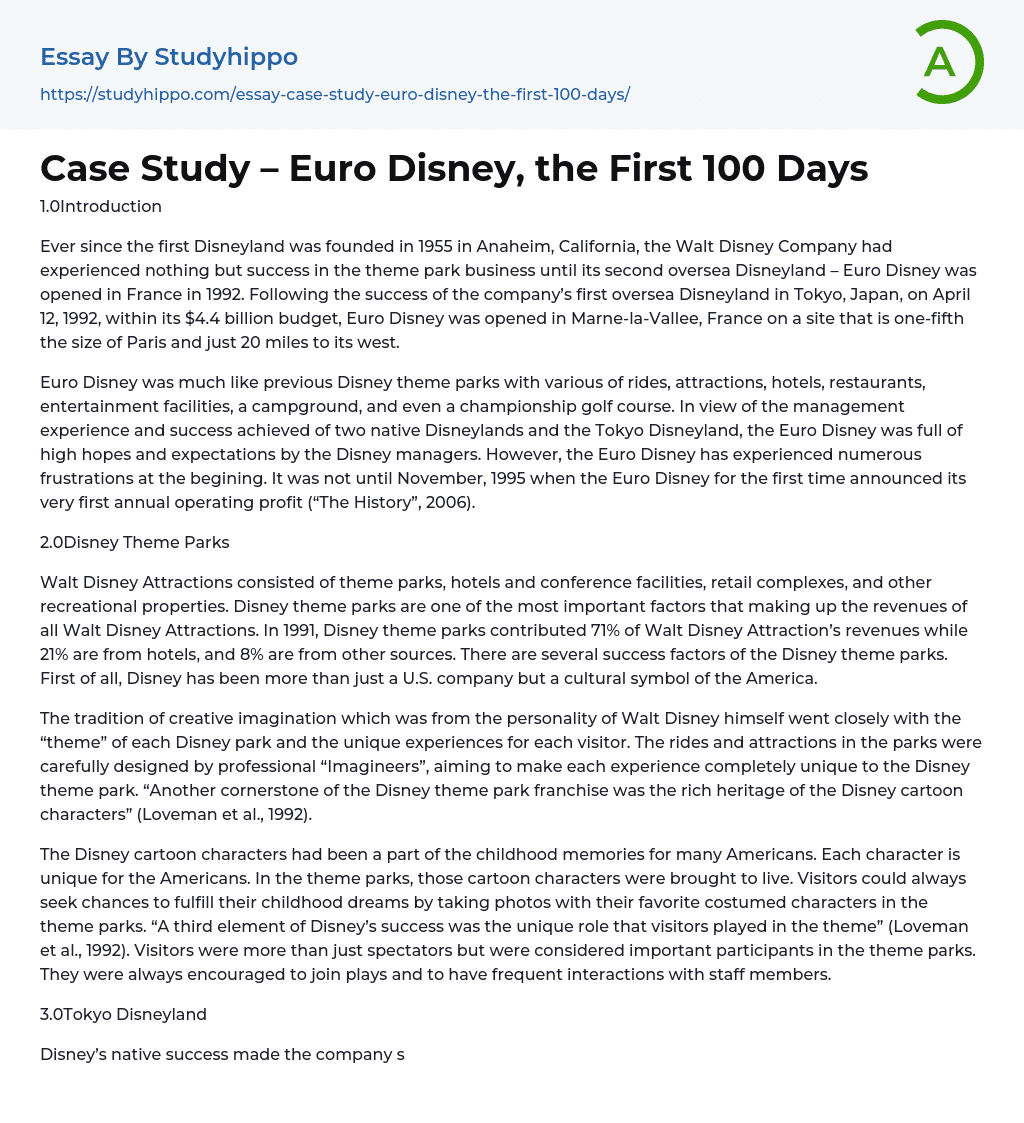 Case Study – Euro Disney, the First 100 Days Essay Example