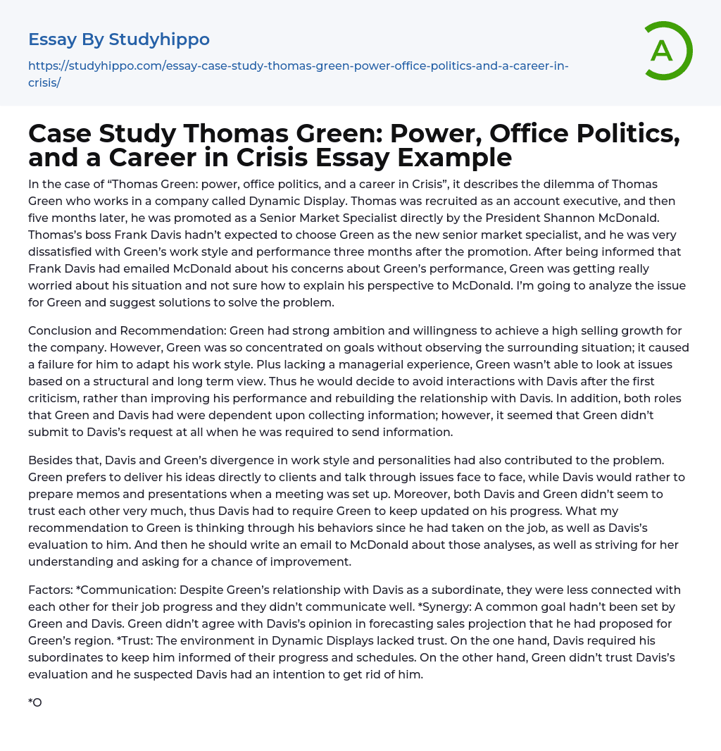 Case Study Thomas Green: Power, Office Politics, and a Career in Crisis Essay Example